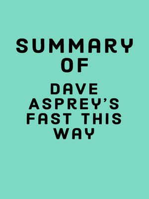 cover image of Summary of Dave Asprey's Fast This Way